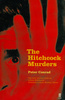 The Hitchcock Murders - Front cover of ''The Hitchcock Murders''.