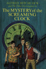 The Mystery of the Screaming Clock (1968) - Front cover of ''The Mystery of the Screaming Clock''.