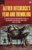 Alfred Hitchcock Presents: Fear and Trembling (1963) - Front cover of ''Alfred Hitchcock Presents: Fear and Trembling'' (1963).
